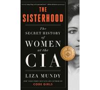 Liza Mundy The Sisterhood (Copertina rigida)