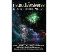 Liza Olmsted Anthony Franci The Neurodiversiverse - Alien Encounter (Tascabile)