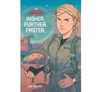 Liza Palmer Captain Marvel: Higher, Further, Faster (Copertina rigida)
