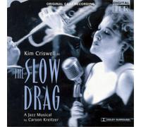 Liza Sadovy The Slow Drag: A Jazz Musical (CD) Album