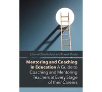 Lizana Oberholzer Derek Boyle Mentoring and Coaching in Education (Tascabile)