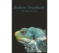 Lizard Kakuro Standard Book: Easy Difficulty Level | 6x9 inches | 120 pages | 50+ Puzzles