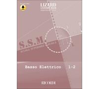 LIZARD - SCUOLA SUPERIORE DI MUSICA - BASSO ELETTRICO 1-2 + audio online