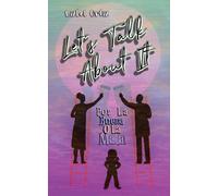 Lizbel Ortiz Let's Talk About It (Tascabile)