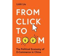 Lizhi Liu From Click to Boom (Tascabile) Princeton Studies in Contemporary China