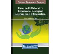 Lizoon Nahar Cases on Collaborative Experiential Ecological L (Copertina rigida)