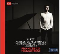 Lizst/ Piemontesi - Annees De Pelerinage