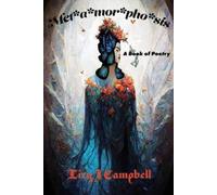 Lizy J Campbell Metamorphosis: A Poetry Book (Tascabile)