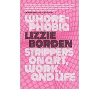 Lizzie Borden Whorephobia (Tascabile)