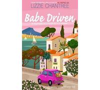 Lizzie Chantree Babe Driven (Tascabile)