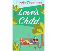 Lizzie Chantree Love's Child (Tascabile)