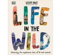 Lizzie Daly Life in the Wild (Copertina rigida)