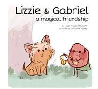 Lizzie & Gabriel: A Magical Friendship