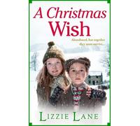 Lizzie Lane A Christmas Wish (Copertina rigida)