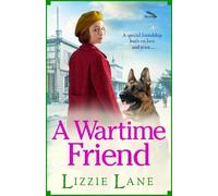 Lizzie Lane A Wartime Friend (Copertina rigida)