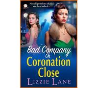 Lizzie Lane Bad Company on Coronation Close (Tascabile) Coronation Close