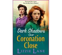 Lizzie Lane Dark Shadows over Coronation Close (Tascabile) Coronation Close