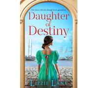 Lizzie Lane Daughter of Destiny (Copertina rigida) Strong Trilogy