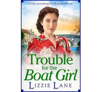Lizzie Lane Trouble for the Boat Girl (Copertina rigida)