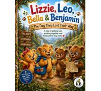 Lizzie, Leo, Bella & Benjamin - The Day They Lost Their Way