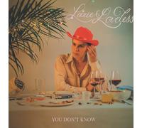 Lizzie Loveless You Don't Know (Vinyl LP) 12" Album