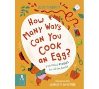 Lizzie Mabbott How Many Ways Can You Cook An Egg? (Copertina rigida)