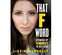 Lizzie Marvelly That F Word (Tascabile)