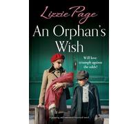Lizzie Page An Orphan's Wish (Tascabile) Shilling Grange Children's Home