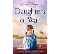 Lizzie Page Daughters of War (Tascabile) War Nurses