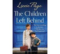 Lizzie Page The Children Left Behind (Tascabile) Shilling Grange Children's Home
