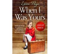 Lizzie Page When I Was Yours (Tascabile)