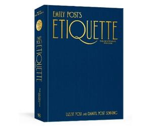 Lizzie Post Daniel Pos Emily Post's Etiquette, The Centennia (Copertina rigida)