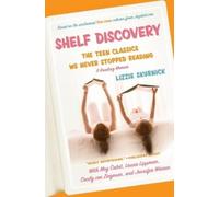 Lizzie Skurnick Shelf Discovery (Tascabile)