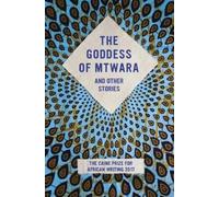 Lizzy Attree The Goddess of Mtwara and Other Stories (Tascabile)