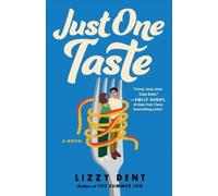 Lizzy Dent Just One Taste (Tascabile)