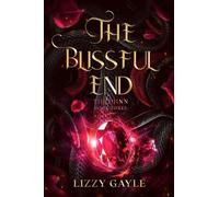 Lizzy Gayle The Blissful End (Tascabile) Djinn