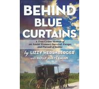 Lizzy Hershberger Behind Blue Curtains (Tascabile)