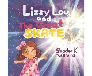 Lizzy Lou and the Great Skate