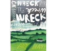 Lizzy Stewart The Wreck (Copertina rigida)