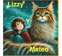 Lizzy y Mateo: El hogar en calma