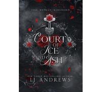 Lj Andrews Court of Ice and Ash (Copertina rigida)