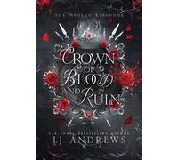 Lj Andrews Crown of Blood and Ruin (Tascabile)