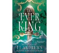Lj Andrews The Ever King (Copertina rigida)