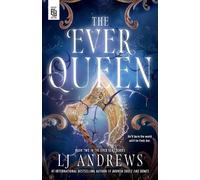 LJ Andrews The Ever Queen (Tascabile) Ever Seas