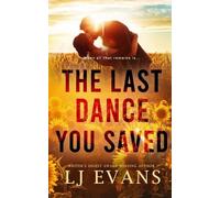 Lj Evans The Last Dance You Saved (Tascabile)