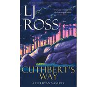 LJ Ross Cuthbert's Way (Tascabile) DCI Ryan Mysteries