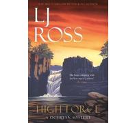 LJ Ross High Force (Tascabile) DCI Ryan Mysteries