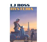 LJ Ross Hysteria (Tascabile) Alexander Gregory Thrillers