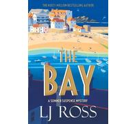 LJ Ross The Bay (Tascabile) Summer Suspense Mysteries