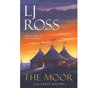 LJ Ross The Moor (Tascabile) DCI Ryan Mysteries